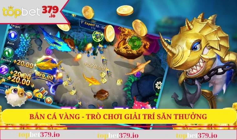 Bắn cá vàng