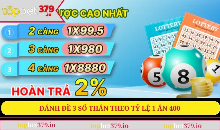 Đánh đề 3 số thắn theo tỷ lệ 1 ăn 400  