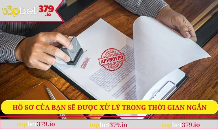 Hồ sơ của bạn sẽ được xử lý trong thời gian ngắn