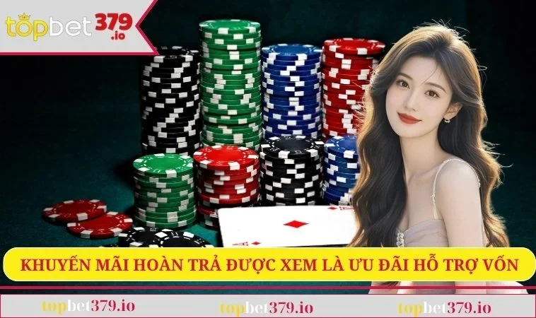 Khuyến mãi hoàn trả được xem là ưu đãi hỗ trợ vốn