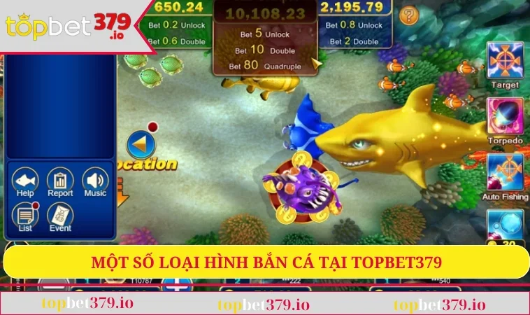 Một số loại hình bắn cá tại TOPBET379