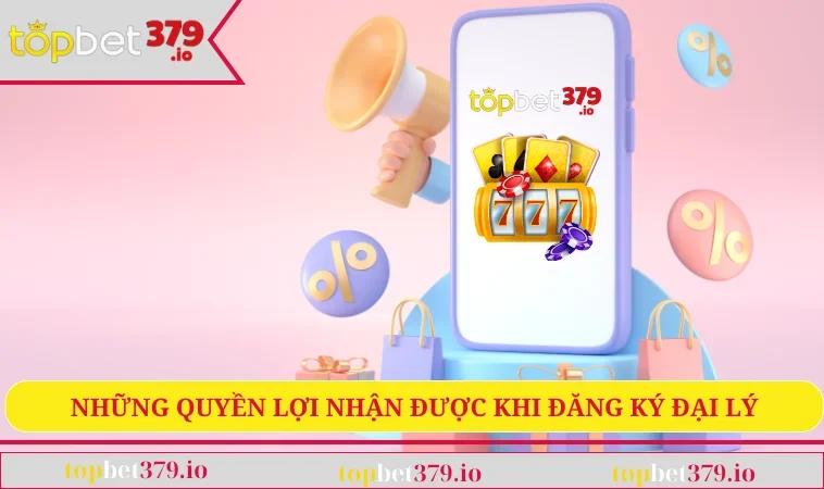 Những quyền lợi đặc biệt nhận được khi đăng ký đại lý